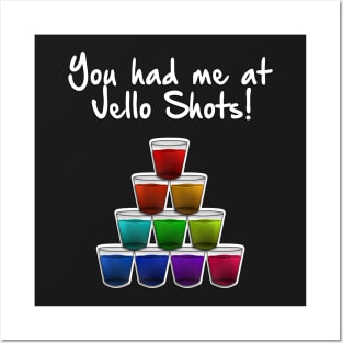 Jello Shot Life Posters and Art